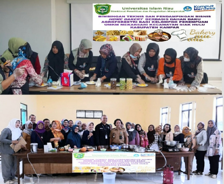 Bimbingan Teknis dan Pendampingan Berkelanjutan Bisnis Home Bakery Berbasis Bahan Baku Agroforestri bagi Kelompok Perempuan UMKM Mekar Sari Kecamatan Siak Hulu, Kabupaten Kampar.