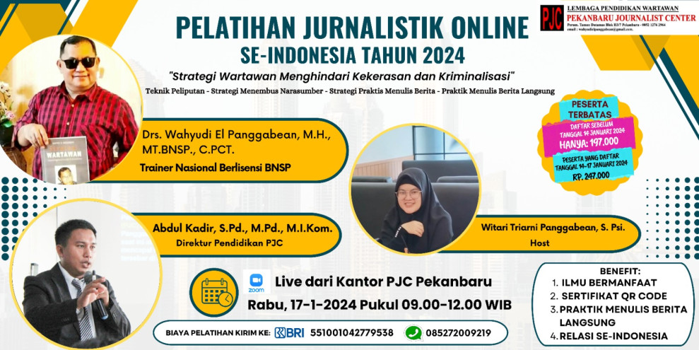 Pekanbaru Journalist Center Gelar Pelatihan On-Line se-Indonesia, 17 Januari Mendatang